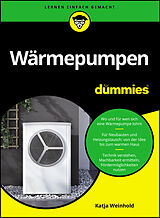 Kartonierter Einband Wärmepumpen für Dummies von Katja Weinhold