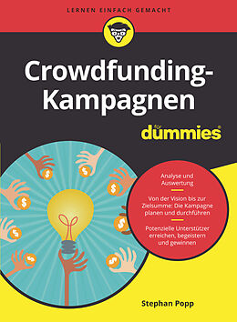 Kartonierter Einband Crowdfunding-Kampagnen für Dummies von Stephan Popp