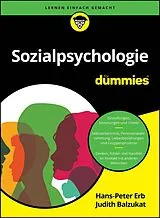Kartonierter Einband Sozialpsychologie für Dummies von Hans-Peter Erb, Judith Balzukat