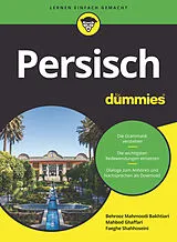 Kartonierter Einband Persisch für Dummies von Behrooz Bakhtiari, Mahbod Ghaffari, Faeghe Shahhoseini