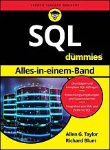 Kartonierter Einband SQL Alles-in-einem-Band für Dummies von Allen G. Taylor, Richard Blum
