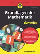 Kartonierter Einband Grundlagen der Mathematik für Dummies von Mark Zegarelli