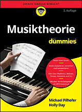 Kartonierter Einband Musiktheorie für Dummies von Michael Pilhofer, Holly Day