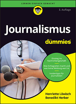 Couverture cartonnée Journalismus für Dummies de Henriette Löwisch, Benedikt Herber