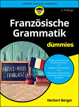 Kartonierter Einband Französische Grammatik für Dummies von Norbert Berger