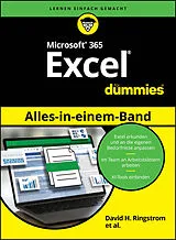 Kartonierter Einband (Kt) Microsoft 365 Excel Alles-in-einem-Band für Dummies von David H. Ringstrom, Michael Alexander, Dick Kusleika