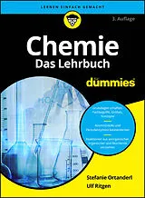 Kartonierter Einband Chemie für Dummies. Das Lehrbuch von Stefanie Ortanderl