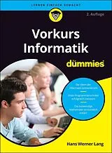 Kartonierter Einband Vorkurs Informatik für Dummies 2A von Hans Werner Lang
