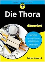 Kartonierter Einband Die Thora für Dummies von Arthur Kurzweil
