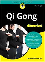 Kartonierter Einband Qi Gong für Dummies, 2A von Cornelius Hennings