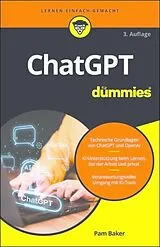Kartonierter Einband ChatGPT für Dummies von Pam Baker