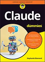 Kartonierter Einband Claude für Dummies von Stephanie Diamond