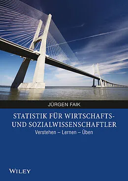 E-Book (epub) Statistik für Wirtschafts- und Sozialwissenschaftler von Jürgen Faik