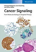 E-Book (pdf) Cancer Signaling, Enhanced Edition von Christoph Wagener, Carol Stocking, Oliver Müller
