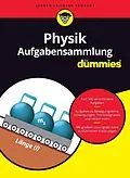 E-Book (epub) Aufgabensammlung Physik für Dummies von Wiley-Vch