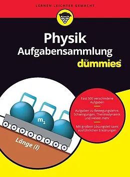 E-Book (epub) Aufgabensammlung Physik für Dummies von Wiley-Vch
