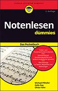 E-Book (epub) Notenlesen für Dummies Pocketbuch von Michael Pilhofer, Holly Day, Oliver Fehn