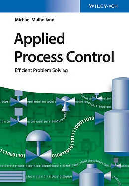 E-Book (epub) Applied Process Control von Michael Mulholland