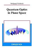 E-Book (epub) Quantum Optics in Phase Space von Wolfgang P. Schleich