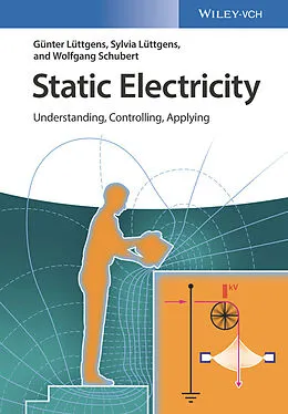 E-Book (pdf) Static Electricity von Günter Lüttgens, Sylvia Lüttgens, Wolfgang Schubert