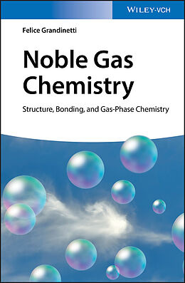 E-Book (epub) Noble Gas Chemistry von Felice Grandinetti