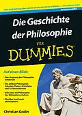 E-Book (epub) Die Geschichte der Philosophie für Dummies von Christian Godin