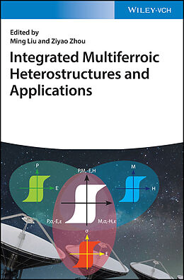 eBook (pdf) Integrated Multiferroic Heterostructures and Applications de 