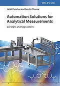 E-Book (epub) Automation Solutions for Analytical Measurement von Heidi Fleischer, Kerstin Thurow