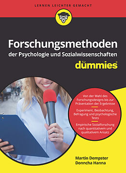 E-Book (epub) Forschungsmethoden der Psychologie und Sozialwissenschaften für Dummies von Martin Dempster, Donncha Hanna