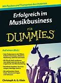 E-Book (epub) Erfolgreich im Musikbusiness für Dummies von Christoph A. G. Klein