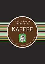 E-Book (epub) Little Black Book vom Kaffee von Karen Berman