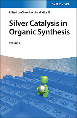E-Book (pdf) Silver Catalysis in Organic Synthesis, 2 Volume Set von 
