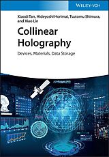 eBook (pdf) Collinear Holography de Xiaodi Tan, Hideyoshi Horimai, Tsutomu Shimura