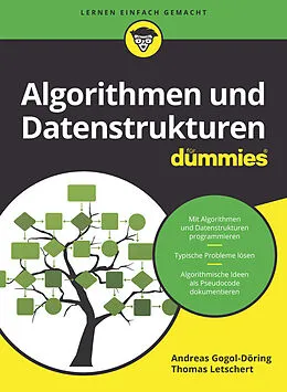 E-Book (epub) Algorithmen und Datenstrukturen für Dummies von Andreas Gogol-Döring, Thomas Letschert