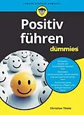 E-Book (epub) Positiv Führen für Dummies von Christian Thiele