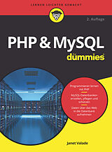 E-Book (epub) PHP &amp; MySQL für Dummies von Janet Valade
