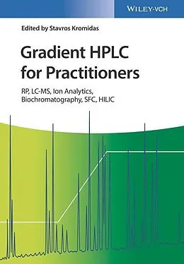 E-Book (pdf) Gradient HPLC for Practitioners von Stavros Kromidas
