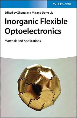 E-Book (pdf) Inorganic Flexible Optoelectronics von Zhenqiang Ma, Dong Liu