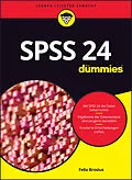 E-Book (epub) SPSS 24 für Dummies von Felix Brosius