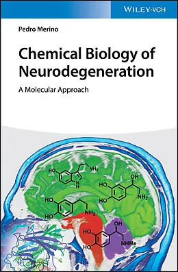 E-Book (epub) Chemical Biology of Neurodegeneration von Pedro Merino