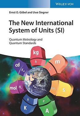 E-Book (pdf) The New International System of Units (SI) von Ernst O. Göbel, Uwe Siegner