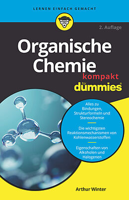 E-Book (epub) Organische Chemie kompakt für Dummies von Arthur Winter