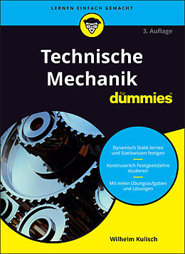 E-Book (epub) Technische Mechanik für Dummies von Wilhelm Kulisch