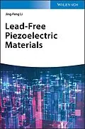 E-Book (pdf) Lead-Free Piezoelectric Materials von Jing-Feng Li