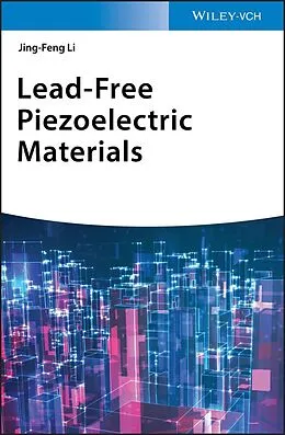 E-Book (pdf) Lead-Free Piezoelectric Materials von Jing-Feng Li