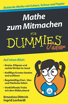 E-Book (epub) Mathe zum Mitmachen für Dummies Junior von Ernestina Dittrich, Ingrid Lenhardt