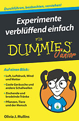 E-Book (epub) Experimente verblüffend einfach für Dummies Junior von Olivia Mullins