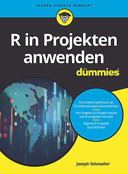 E-Book (epub) R in Projekten anwenden für Dummies von Joseph Schmuller