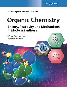 eBook (epub) Organic Chemistry de Pierre Vogel, Kendall N. Houk