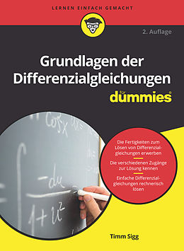 E-Book (epub) Grundlagen der Differenzialgleichungen für Dummies von Timm Sigg